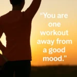 Person stretching at sunrise with quote about mental strength and therapy through fitness